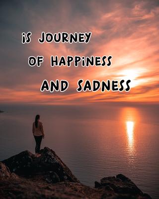 Life is a Journey 