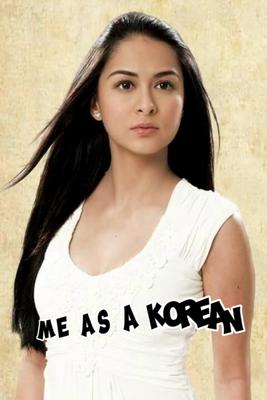 Me as a Korean