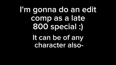 Edit comp I guess-
