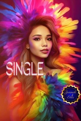 Single Be Like